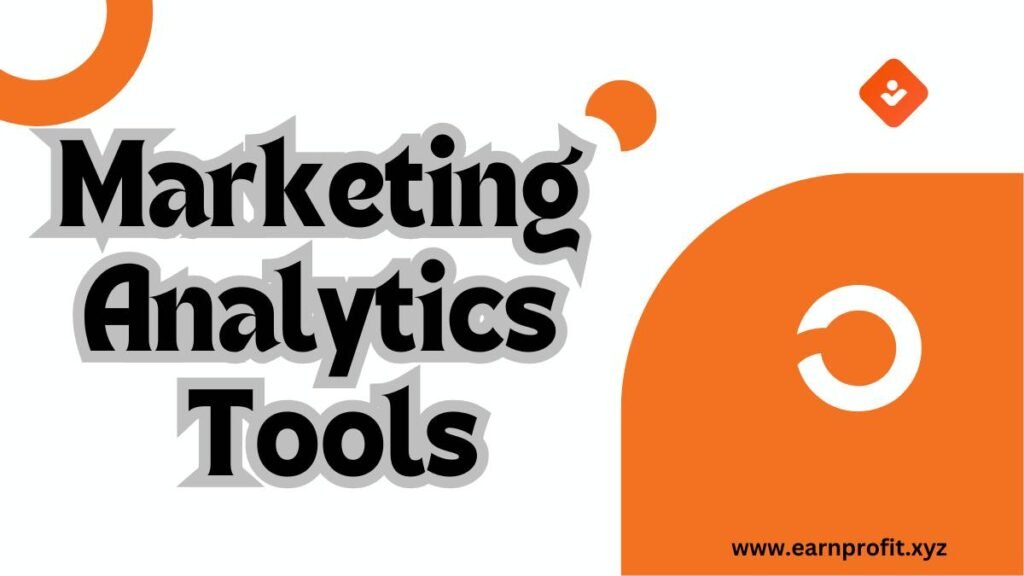 Marketing Analytics Tools