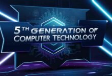 5th Generation of Computer Technology