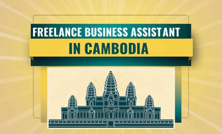 Freelance Business Assistant In Cambodia